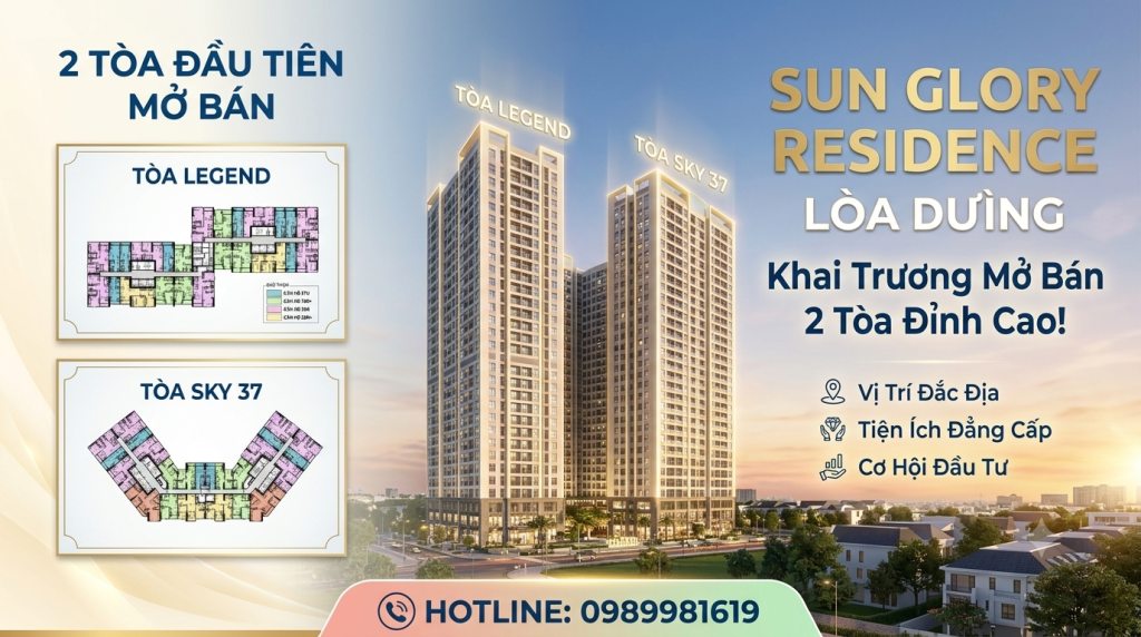 2 tòa mở bán Sun Glory Residence đợt đầu là Sky 37 và Legend