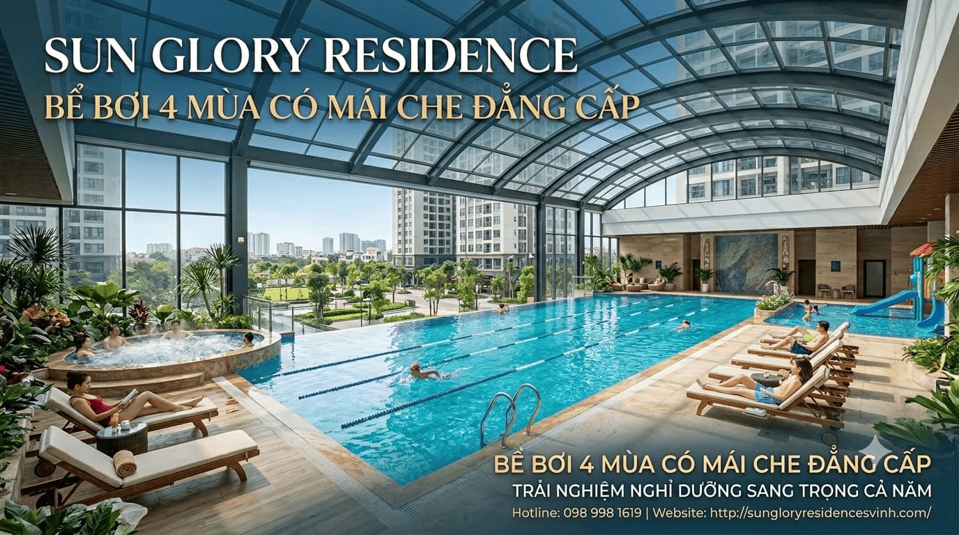 Bể bơi bốn mùa có mái che chung cư Sun Glory Residence